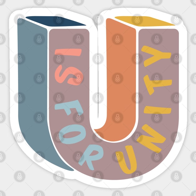 U is for Unity Sticker by Chris W